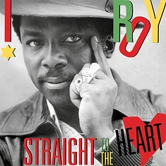 I Roy - Straight To The Heart