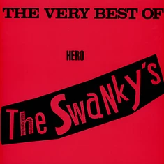 Swankys - The Very Best Of Hero