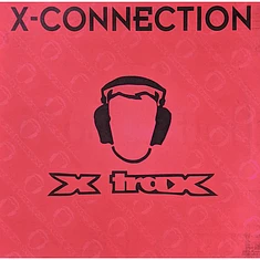 X-Connection - Watch Them Dogs / Funky Drive