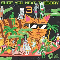 V.A. - Surf You Next Tuesday! 3 Part 2