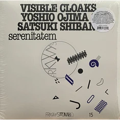 Visible Cloaks, Yoshio Ojima & Satsuki Shibano - Serenitatem