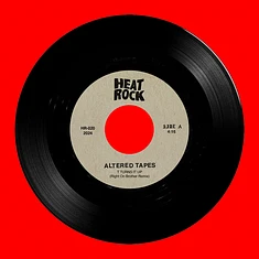 Altered Tapes / Platurn - T Turns It Up (Right On Brother Remix) / P Lays It Cool (Take A Rest Mix)