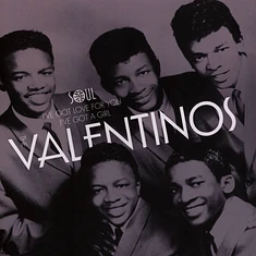 The Valentinos - I've Hot Love For You / I've Got A Girl