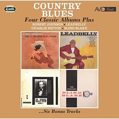 Robert Johnson / Leadbelly / Charlie Patton Etc. - Country Blues - Four Classic Albums Plus