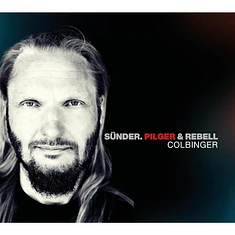 Colbinger - Sünder Pilger & Rebell Part II