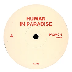 Human In Paradise - Habits / Paradis Perdu / Insekt