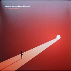 Isildurs Bane & Peter Hammill - In Disequilibrium