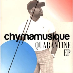 Chymamusique - Quarantine EP