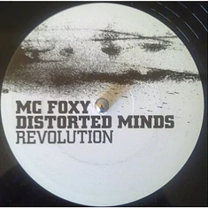 Distorted Minds Feat. MC Foxy - Revolution / Revolution VIP