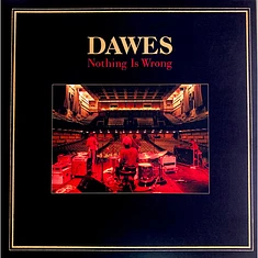 Dawes - Nothing Is Wrong