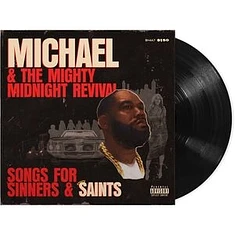 Killer Mike - Michael & The Mighty Midnight Revival: Songs For Sinners & Saints Black Vinyl Edition