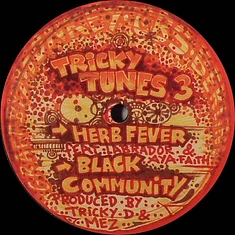 MEZ / Tricky D - Herb Fever / Black Community