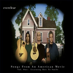 Everclear - Songs From An American Movie Vol. 1: Learning How To Smile