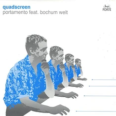 Portamento Featuring Bochum Welt - Quadscreen