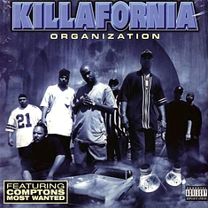 Killafornia Organization - Killafornia Organization