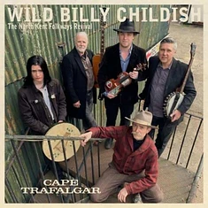 Wild Billy Childish & The North Kent Folkways Revival - Cape Trafalgar