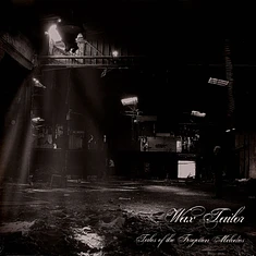 Wax Tailor - Tales Of The Forgotten Melodies