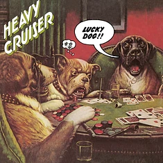 Heavy Cruiser - Lucky Dog Black Vinyl Edtion