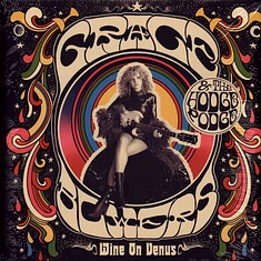 Grace & The Hodge Podge Bowers - Wine On Venus