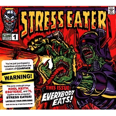 Stress Eater - Everybody Eats!