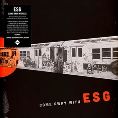 ESG - Come Away With Neon Orange Vinyl Edition