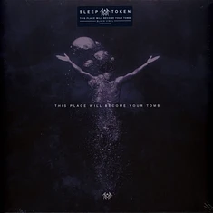 Sleep Token - This Place Will Become Your Tomb Vinyl Edition