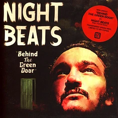 Night Beats - Behind The Green Door Green Vinyl Edition