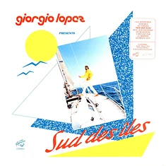 Giorgio Lopez - Giorgio Lopez Presents Sud Des Iles
