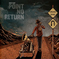Hugo Kant - The Point Of No Return