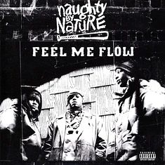 Naughty By Nature - Feel Me Flow
