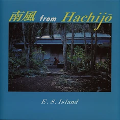 E.S. Island - Southwind From Hachijo