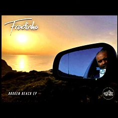 Fradinho - Broken Beach EP