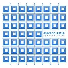 Electric Satie - Gymnopédie '99