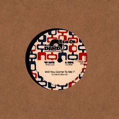 DJ Dard - Will You Come To Me ? / I Waited Too Long