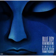 Blue Boy - Remember Me (Remixes) 2025 Clear Blue Vinyl Repress Edition