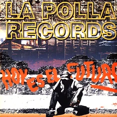 La Polla Records - Hoy Es El Futuro Purple Vinyl Edtion