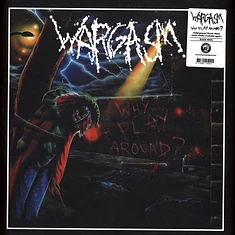 Wargasm - Why Play Around?