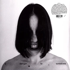 Lucrecia Dalt - A Danger To Ourselves Black Vinyl Edition