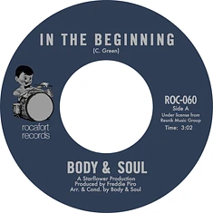 Body And Soul - In The Beginning / Stone Soul Picnic