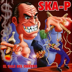 Ska-P - El Vals Del Obrero