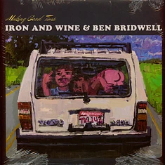 Iron And Wine / Ben Bridwell - Making Good Time