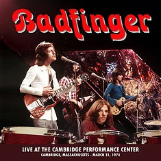 Badfinger - Live At The Performance Center - Cambridge MA 1979 Colored Vinyl Edition
