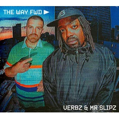 Verbz & Mr Slipz - The Way Fwd