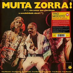 Trio Mocoto - Muita Zorra!