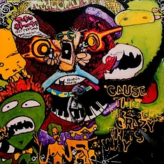 Schoolly D - Cuz That Nixxers Crazy That's Why