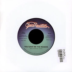 Chain Reaction - You Gave Me The Reason / Let's Be Lovers