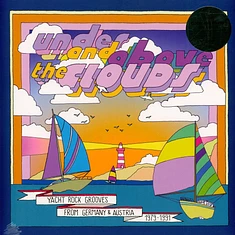 V.A. - Under And Above The Clouds - Yacht Rock Grooves From Germany & Austria 1979-1991