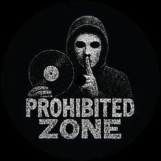 Prohibited Zone - Prohibited Zone 01