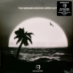 The Neighbourhood - Wiped Out! 10th Anniversary