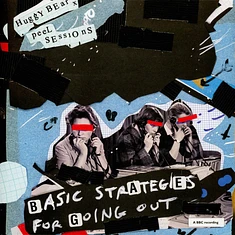 Huggy Bear - Basic Strategies For Going Out